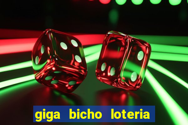 giga bicho loteria dos sonhos